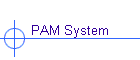 PAM System